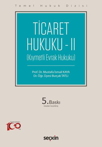 Temel Hukuk Dizisi - Ticaret Hukuku - II