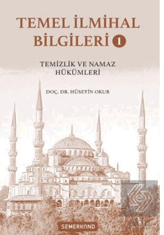 Temel İlmihal Bilgileri 1