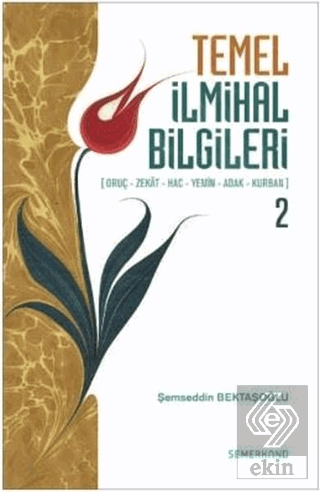 Temel İlmihal Bilgileri 2