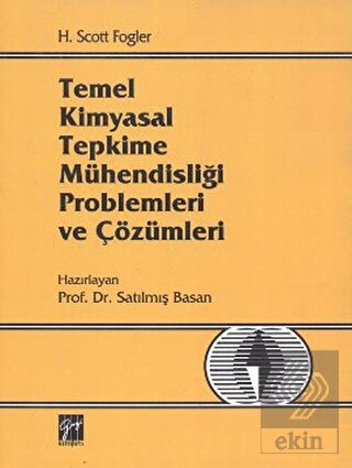 Temel Kimyasal Tepkime Mühendisliği Problemleri ve