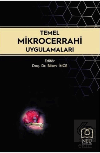 Temel Mikrocerrahi Uygulamaları