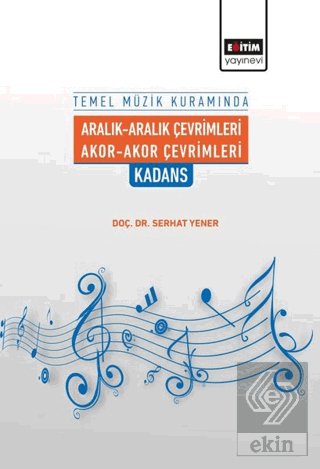 Temel Müzik Kuramında Aralık-Aralık Çevrimleri Ako