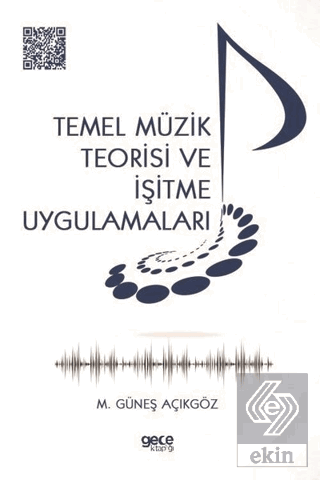 Temel Müzik Teorisi ve İşitme Uygulamaları