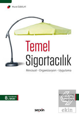 Temel Sigortacılık