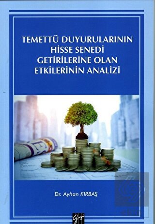 Temettü Duyurularının Hisse Senedi Getirilerine O