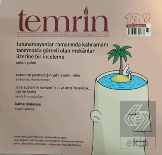 Temrin Düşünce ve Edebiyat Dergisi Sayı: 133 Eylül - Ekim 2023