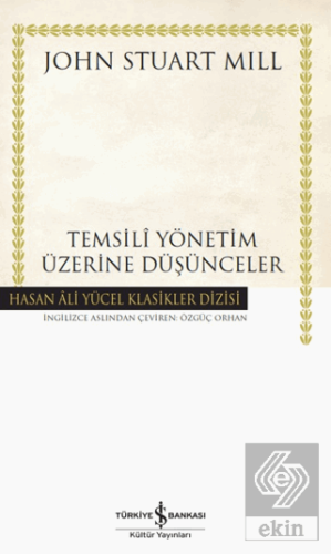 Temsili Yönetim Üzerine Düşünceler