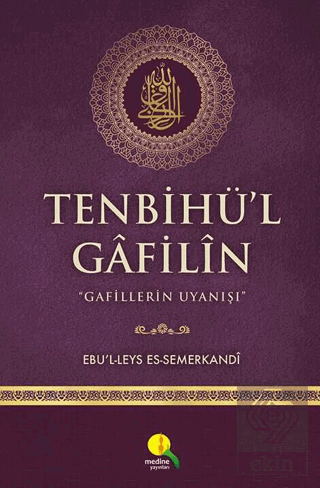 Tenbihü'l Gafilin - Gafillerin Uyanışı