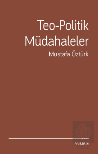 Teo-Politik Müdahaleler