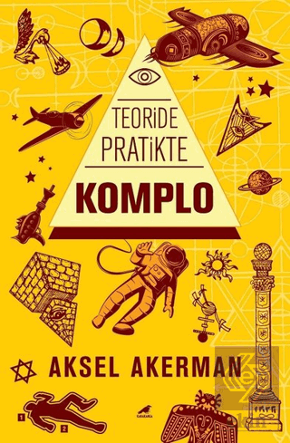 Teoride Pratikte Komplo