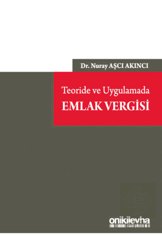 Teoride ve Uygulamada Emlak Vergisi