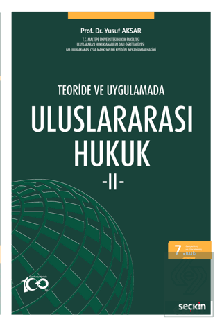 Teoride ve Uygulamada Uluslararası Hukuk – II