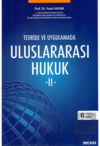 Teoride ve Uygulamada Uluslararası Hukuk – II