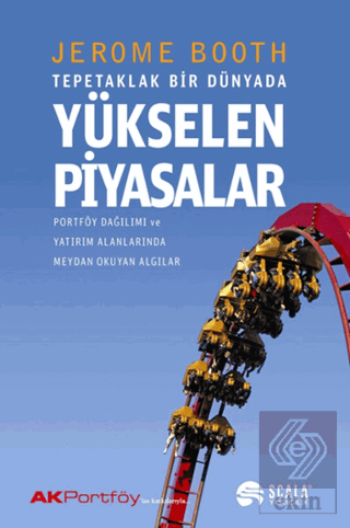 Tepetaklak Bir Dünyada Yükselen Piyasalar