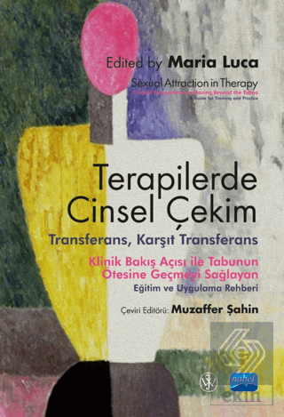 Terapilerde Cinsel Çekim - Transferans, Karşıt Tra