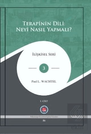 Terapinin Dili: Neyi Nasıl Yapmalı? (2 Cilt Takım)