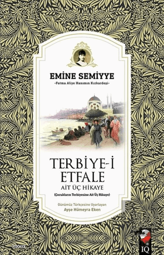 Terbiye-i Etfale Ait Üç Hikaye