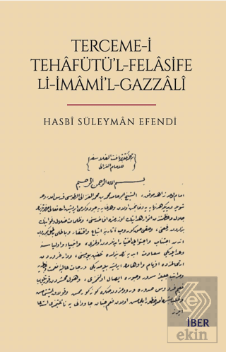 Terceme-i Tehafütü'l-Felasife Li-İmami'l-Gazzali