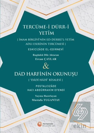 Tercüme-i Dürr-i Yetim ve Dad Harfinin Okunuşu