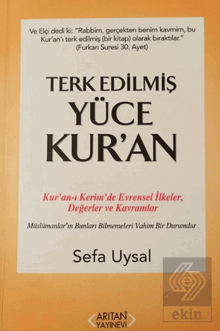 Terk Edilmiş Yüce Kur\'an