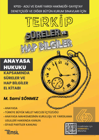 Terkip Anayasa Hukuku Kapsamında Süreler ve Hap Bi