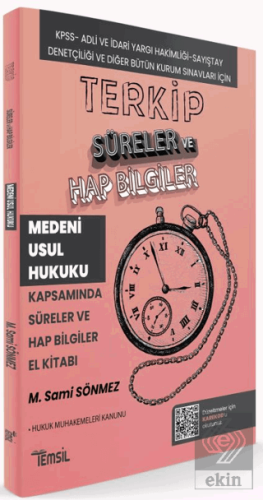 Terkip Medeni Usul Hukuku Kapsamında Süreler ve Ha