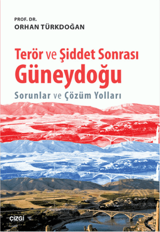 Terör ve Şiddet Sonrası Güneydoğu