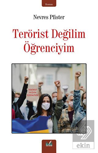 Terörist Değil Öğrenciyim