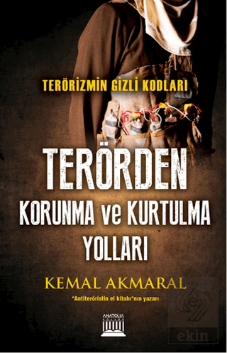 Terörizmin Gizli Kodları: Terörden Korunma ve Kurt