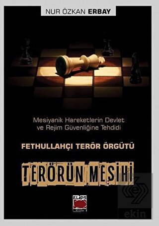 Terörün Mesihi - Fethullahçı Terör Örgütü