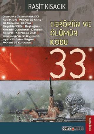 Terörün ve Ölümün Kodu: 33