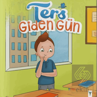 Ters Giden Gün