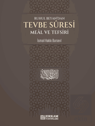 Tevbe Suresi Meal ve Tefsiri