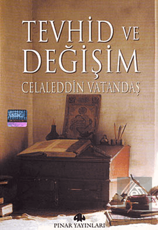 Tevhid ve Değişim