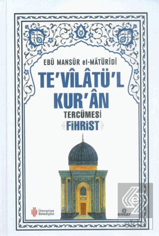 Te\'vilatü\'l Kur\'an Tercümesi Fihrist