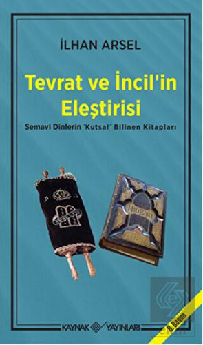 Tevrat ve İncil\'in Eleştirisi