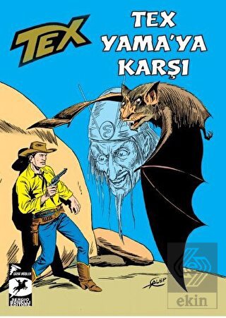 Tex Klasik Seri 50 - Tex Yama\'ya Karşı / Güneşin Ç