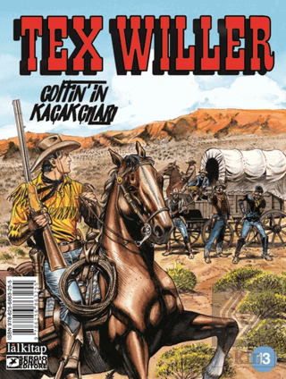 Tex Willer Sayı 13 - Coffin'in Kaçakçıları