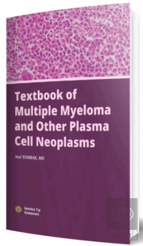 Textbook of Multiple Myeloma and Other Plasma Cell