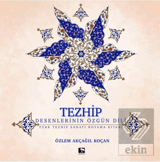 Tezhip - Desenlerin Özgün Dili