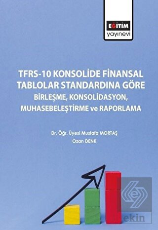 TFRS-10 Konsolide Finansal Tablolar Standardına Gö