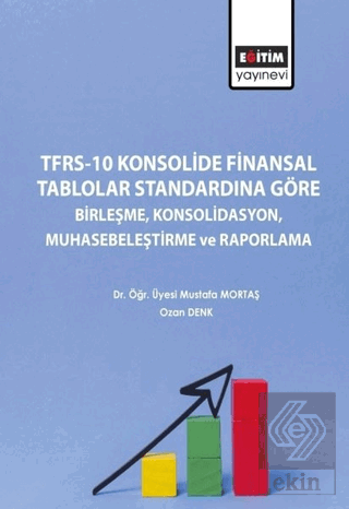 TFRS-10 Konsolide Finansal Tablolar Standardına Gö