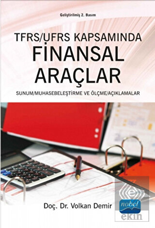 TFRS / UFRS Kapsamında Finansal Araçlar