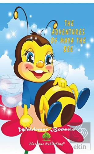 The Adventures of Maya the Bee