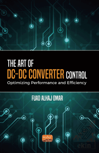 The Art of DC-DC Converter Control: Optimizing Performance and Efficie