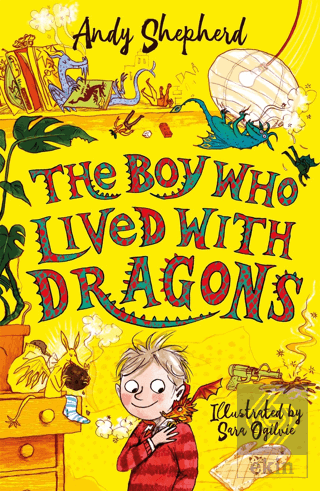 The Boy Who Lived with Dragons (The Boy Who Grew D