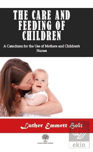 The Care and Feeding of Children