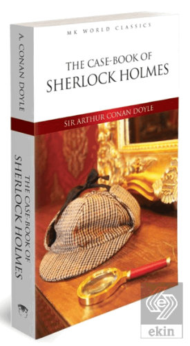 The Case Book Of Sherlock Holmes