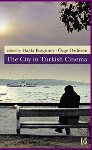 The City in Turkish Cinema