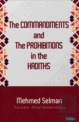 The Commandments And The Prohibitions In The Hadiths